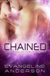 Chained - Evangeline Anderson, Barb Rice