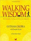 Walking Wisdom: Three Generations, Two Dogs, and the Search for a Happy Life (MP3 Book) - Gotham Chopra, Deepak Chopra