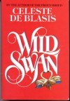 Wild Swan - Celeste De Blasis, Celeste Deblasis