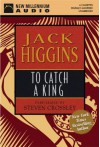 To Catch a King (Audio) - Jack Higgins, Harry Patterson