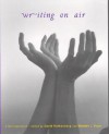 Writing On Air - David Rothenberg