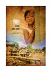 Slum: a Novel - Dan Carroll