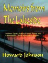 Memoirs from the Lakeside: Some Off-The-Wall Stories from a Sometrimes Crazy Life - Howard Johnson