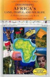 Discovering Africa's Land, People, and Wildlife - Aileen Weintraub