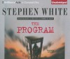 The Program - Stephen White, Sandra Burr