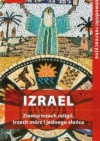 Izrael. Ziemia trzech religii, trzech mórz i jednego słońca. Przewodnik rekreacyjny. - Krzysztof Bzowski