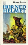 Horned Helmet - Henry Treece