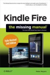 Kindle Fire HD: The Missing Manual - Peter Meyers