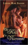 The Kiss of a Viscount - Linda Rae Sande