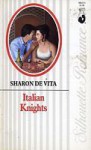 Italian Knights - Sharon De Vita