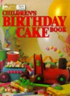 Children's Birthday Cake Book ("Australian Women's Weekly" Home Library) - Maryanne Blacker