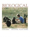 Biological Anthropology with PowerWeb - Michael Alan Park