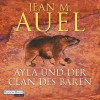 Ayla und der Clan des Bären (Ayla, #1) - Jean M. Auel, Mechthild Sandberg, Hildegard Meier