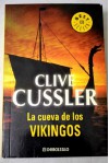 La Cueva De Los Vikingos (Dirk Pitt, #16) - Jofre Homedes, Clive Cussler