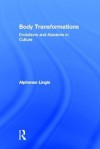 Body Transformations: Evolutions and Atavisms in Culture - Alphonso Lingis