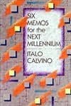 Six Memos for the Next Millennium (Vintage International) - Italo Calvino