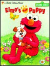 Elmo's New Puppy - Catherine Samuel, Maggie Swanson