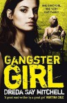 Gangster Girl - Dreda Say Mitchell