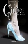 Cinder (Cròniques lunars, #1) - Marissa Meyer, Aïda Garcia Pons