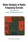 Noise Analysis of Radio Frequency Circuits - Amit Mehrotra, Alberto L. Sangiovanni-Vincentelli