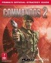 Commandos 2: Men of Courage: Prima's Official Strategy Guide - Dean Evans