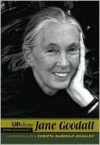 Jane Goodall - Sudipta Bardhan-Quallen