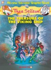 Thea Stilton #3: The Treasure of the Viking Ship - Thea Stilton