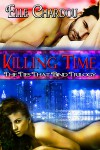 Killing Time (The Ties That Bind Trilogy) - Elle Chardou