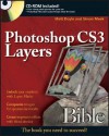 Photoshop Cs3 Layers Bible [With CDROM] - Matt Doyle