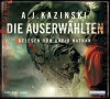 Die Auserwählten - A.J. Kazinski, David Nathan