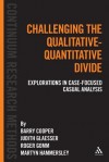 Challenging the Qualitative-Quantitative Divide: Explorations in Case-focused Causal Analysis - Barry Cooper, Martyn Hammersley, Roger Gomm, Judith Glaesser