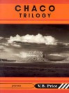 Chaco Trilogy - Vincent Barrett Price