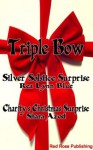 Triple Bow - Shara Azod, RaeLynn Blue