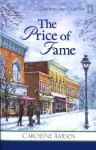 The Price of Fame (Tales from grace chapel inn) - Carolyne Aarsen