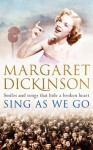 Sing as We Go - Margaret Dickinson