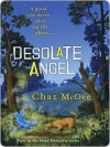 Desolate Angel - Chaz McGee