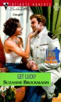 Get Lucky (Tall, Dark & Dangerous, Book 9) - Suzanne Brockmann