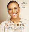 Everybody's Got Something - Veronica Chambers, Robin Roberts