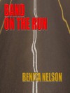 Band On The Run - Benita Nelson