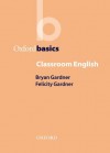 OB: CLASSROOM ENGLISH (Oxford Basics) - George Yule