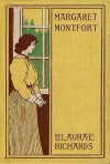 Margaret Montfort - Laura E. Richards, Etheldred B. Barry