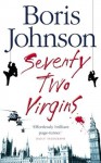 Seventy Two Virgins - Boris Johnson