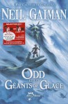 Odd Et Les Geants de Glace - Neil Gaiman