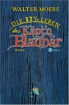 Die 13½ Leben des Käpt'n Blaubär - Walter Moers