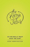 The Karma of Jesus - Mark Herringshaw