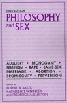 Philosophy and Sex - Robert B. Baker, Kathleen J. Wininger