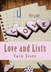 Love and Lists - Tara Sivec