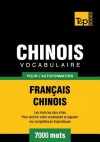 Vocabulaire Francais-Chinois Pour L'Autoformation - 7000 Mots - Andrey Taranov