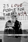 25 Love Poems for the NSA - Iain S. Thomas, pleasefindthis pleasefindthis