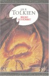 Bilbo le Hobbit - J.R.R. Tolkien, Francis Ledoux